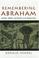 Cover of: Remembering Abraham