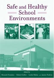Cover of: Safe and healthy school environments