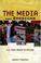 Cover of: The Media Were American