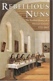 Rebellious nuns by Margaret Chowning
