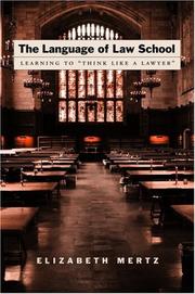 Cover of: The Language of Law School: Learning to "Think Like a Lawyer"