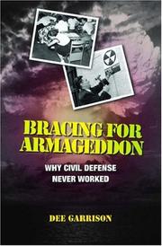 Cover of: Bracing for Armageddon: Why Civil Defense Never Worked