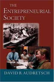 Cover of: The Entrepreneurial Society by David B. Audretsch