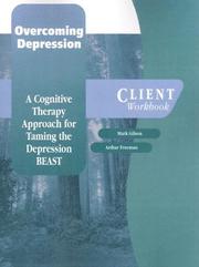 Cover of: Overcoming Depression: A Cognitive Therapy Approach for Taming the Depression BEAST Client Workbook (Treatments That Work)