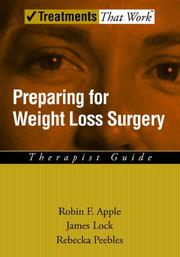 Cover of: Preparing for Weight Loss Surgery: Therapist Guide (Treatments That Work)