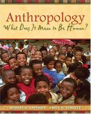 Cover of: Anthropology by Robert H. Lavenda, Emily A. Schultz