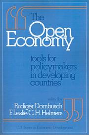 Cover of: The Open economy by edited by Rudiger Dornbusch and F. Leslie C.H. Helmers.