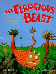 Cover of: The ferocious beast with the polka-dot hide | Betty Paraskevas