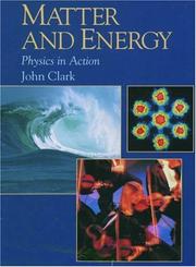 Cover of: Matter and energy by John Owen Edward Clark