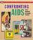 Cover of: Confronting Aids
