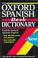 Cover of: The pocket Oxford Spanish dictionary