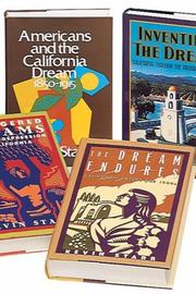 Cover of: Kevin Starr's 5-volume History of California: Americans and the California Dream