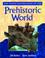 Cover of: The Young Oxford Book of the Prehistoric World