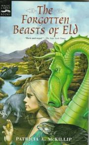 Cover of: The forgotten beasts of Eld by Patricia A. McKillip