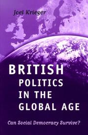 Cover of: British Politics in the Global Age: Can Social Democracy Survive?