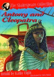 Cover of: Antony and Cleopatra by William Shakespeare, Kathy Elgin