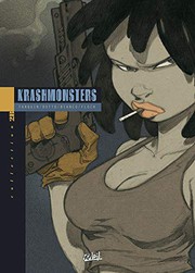 Cover of: Krashmonsters T01 - Edition 2B: Mosca Argnus Siestae