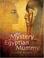 Cover of: The Mystery of the Egyptian Mummy