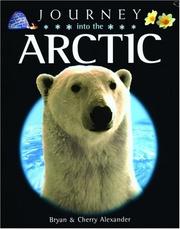 Cover of: Journey into the Arctic