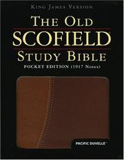 Cover of: The Old ScofieldRG Study Bible, KJV, Pocket Edition | C. I. Scofield