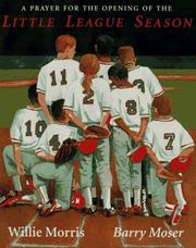 Prayer for the Opening of the Little League Season by Willie Morris