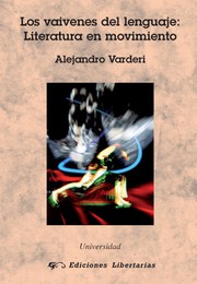 Cover of: Los vaivenes del lenguaje: Literatura en movimiento by 