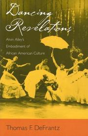Cover of: Dancing Revelations: Alvin Ailey's Embodiment of African American Culture