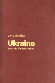 Cover of: Ukraine: Birth of a Modern Nation