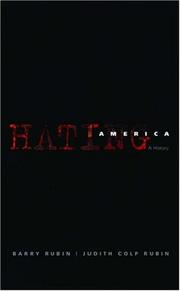 Cover of: Hating America: A History