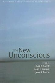 Cover of: The New Unconscious (Social Cognition and Social Neuroscience)