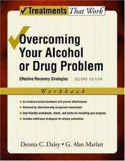 Cover of: Overcoming Your Alcohol or Drug Problem: Effective Recovery Strategies Workbook (Treatments That Work)