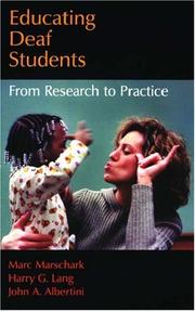 Cover of: Educating Deaf Students by Marc Marschark, Harry G. Lang, John A. Albertini