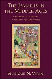 Cover of: The Ismailis in the Middle Ages by Shafique N. Virani