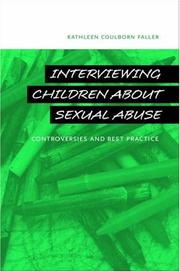 Cover of: Interviewing Children about Sexual Abuse by Kathleen Coulborn Faller