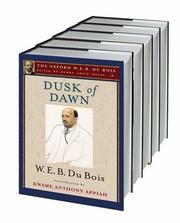 Cover of: The Oxford W. E. B. Du Bois by Henry Louis Gates, Jr.