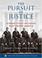 Cover of: The Pursuit of Justice