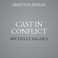 Cover of: Cast in Conflict