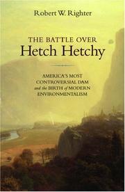 Cover of: The Battle over Hetch Hetchy by Robert W. Righter
