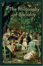 Cover of: The Philosophy of Sociality by Raimo Tuomela