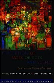 Cover of: Perception of Faces, Objects, and Scenes: Analytic and Holistic Processes (Advances in Visual Cognition)