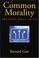 Cover of: Common Morality