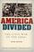 Cover of: America Divided