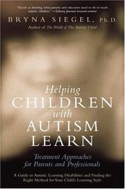 Cover of: Helping Children with Autism Learn by Bryna Siegel, Bryna Siegel