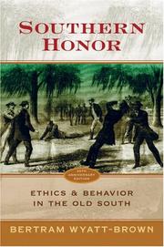 Southern Honor by Bertram Wyatt-Brown