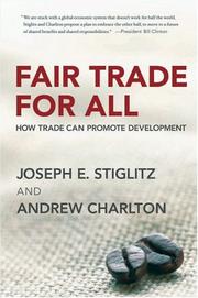 Cover of: Fair Trade for All: How Trade Can Promote Development