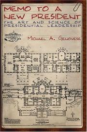 Memo to a new president by Michael A. Genovese