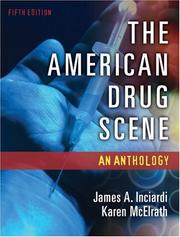 Cover of: The American Drug Scene by James A. Inciardi, Karen McElrath