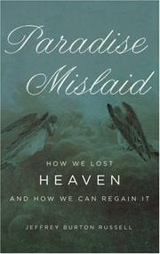 Cover of: Paradise Mislaid by Jeffrey Burton Russell, Jeffrey Burton Russell