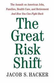 Cover of: The Great Risk Shift by Jacob S. Hacker