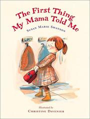 Cover of: The first thing my mama told me by Susan Marie Swanson